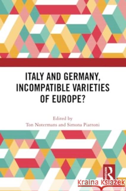 Italy and Germany, Incompatible Varieties of Europe?  9781032248967 Taylor & Francis Ltd - książka