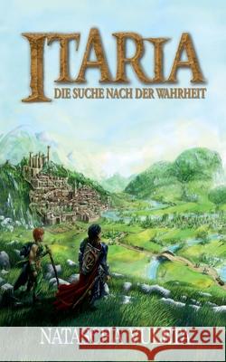 Itaria: Die Suche nach der Wahrheit Vuleta, Natascha 9783750421899 Books on Demand - książka