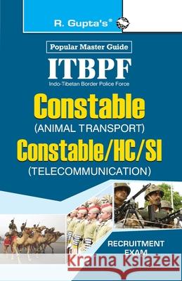 ITBPF Constable (Animal Transport)/Constable, Head Constable, Sub-Inspector (Telecom) Recruitment Exam Guide Rph Editorial Board 9789350121344 Ramesh Publishing House - książka