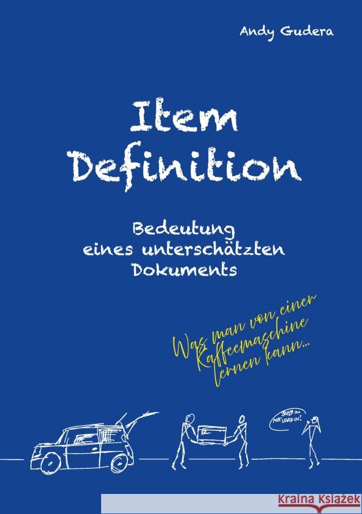 Item Definition - Bedeutung eines unterschätzten Dokuments Gudera, Andy 9783384353436 tredition - książka
