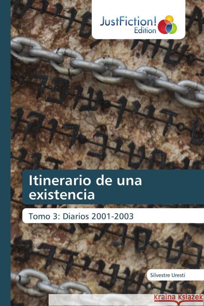 Itinerario de una existencia Uresti, Silvestre 9786200103260 JustFiction Edition - książka