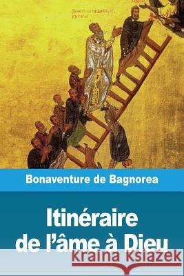 Itinéraire de l'âme à Dieu De Bagnorea, Bonaventure 9782379760211 Prodinnova - książka