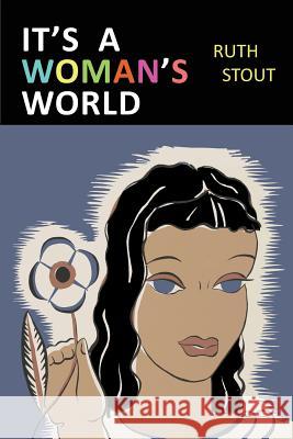 It's a Woman's World Ruth Stout 9781684222414 Martino Fine Books - książka