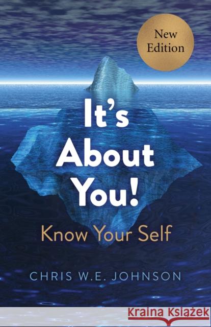 It's about You!: Know Your Self Chris W. Johnson 9781789042924 O-Books - książka