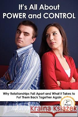 It's All about Power and Control Norman L. Quantz 9780986762505 I.M.A.G.E. Inc - książka