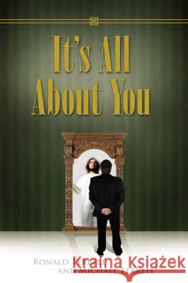 It's All about You Ronald Terrell, Michael Terrell 9781604773453 Xulon Press - książka