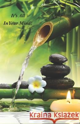 It's All in Your Mind James Bars 9780997018394 Home of Love Publications - książka