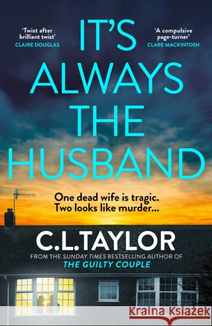 It’s Always the Husband C.L. Taylor 9780008601607 HarperCollins Publishers - książka