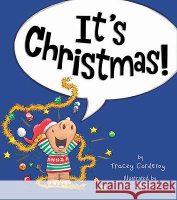 It's Christmas! Tracey Corderoy Tim Warnes 9781680100679 Tiger Tales - książka