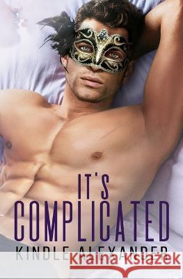 It's Complicated Kindle Alexander   9781941450420 Kindle Alexander - książka