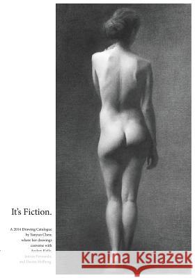 It's Fiction Yanyun Chen Anders Kolle Dustin Hellberg 9789810926564 Delere Press - książka