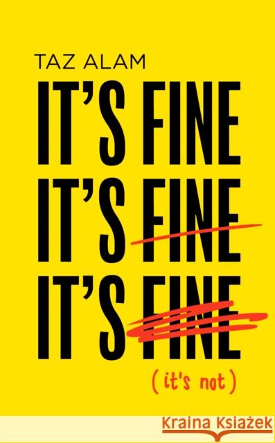 It’s Fine, It’s Fine, It’s Fine: It’S Not  9780008501389 HarperCollins Publishers - książka