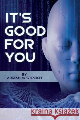 It's Good For You Adrian Wistreich 9781912328666 Kinsale Pottery - książka