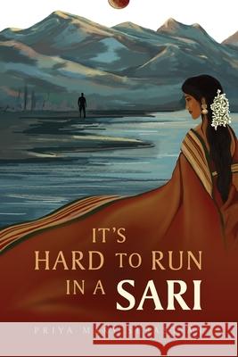 It's Hard To Run In A Sari Priya Mary Sebastian 9781735122847 India Cafe - książka