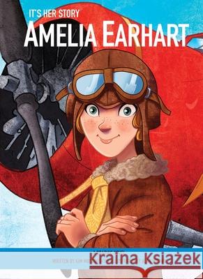 It's Her Story Amelia Earhart A Graphic Novel Kim Moldofsky 9781503762428 Phoenix International Publications, Incorpora - książka