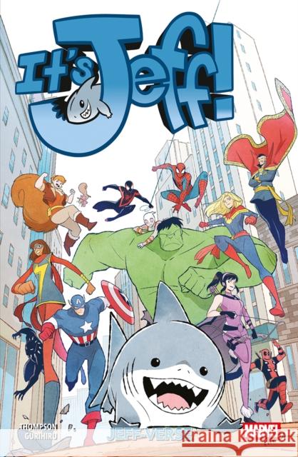 It's Jeff: Jeff-Verse Kelly Thompson 9781804913345 Panini Publishing Ltd - książka