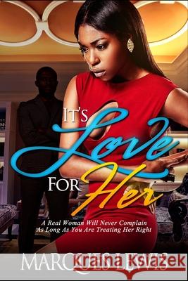 It's Love For Her Marques Lewis 9798651009701 Independently Published - książka