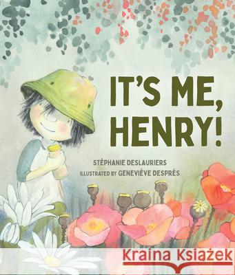 It's Me, Henry! St?phanie Deslauriers Genevi?ve Despr?s Charles Simard 9781459845176 Orca Book Publishers - książka