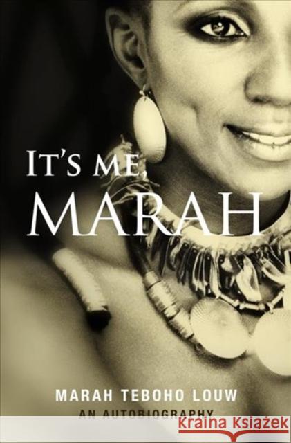 It's Me, Marah Marah Louw   9781928337379 BlackBird Books - książka