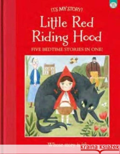 It's My Story Little Red Riding Hood Potter, Joe 9781915458834 iSeek Ltd - książka