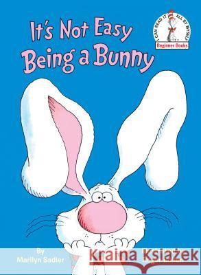 It's Not Easy Being a Bunny Marilyn Sadler Roger Bollen 9780394861029 Random House Children's Books - książka