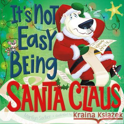 It\'s Not Easy Being Santa Claus Marilyn Sadler Stephanie Laberis 9780593702888 Random House Books for Young Readers - książka