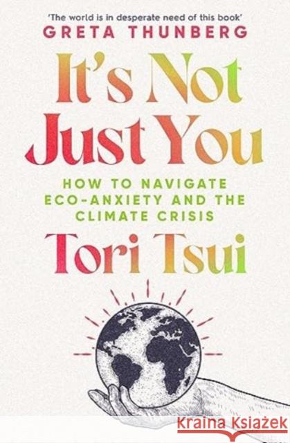 It's Not Just You Tori Tsui 9781398508750 Simon & Schuster Ltd - książka