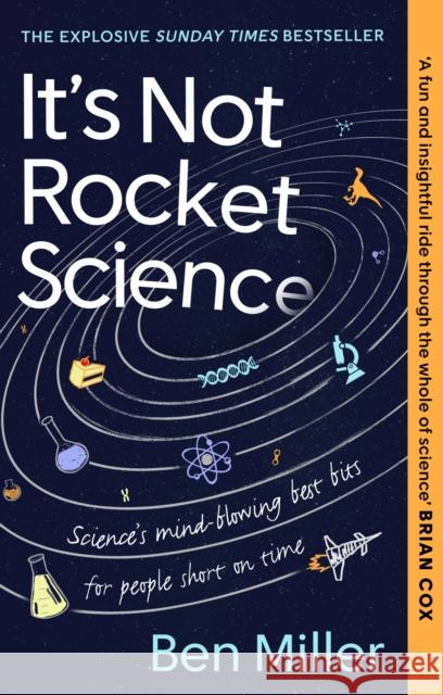 It's Not Rocket Science Ben Miller 9781408732380 Little, Brown Book Group - książka