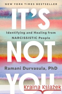 It's Not You Ramani Durvasula 9780593492628 Random House USA Inc - książka