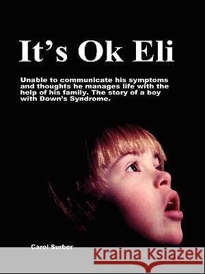 it's Ok Eli author carol surber 9781430311300 Lulu.com - książka