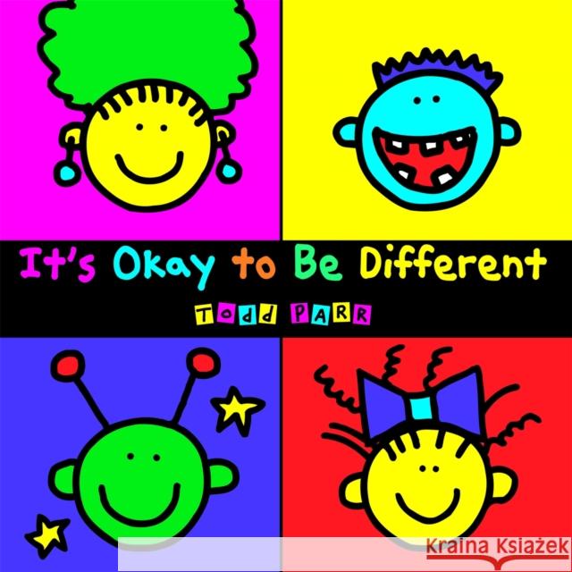 It's Okay To Be Different Todd Parr 9780316043472 Little, Brown & Company - książka