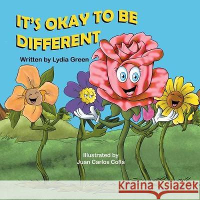 It's Okay to Be Different Lydia Green Juan Colla Colla 9781612254173 Mirror Publishing - książka