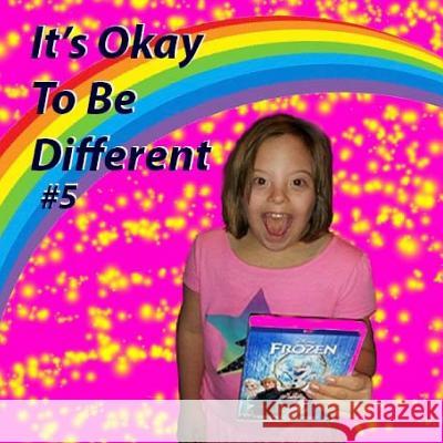 It's Okay To Be Different #4 Cunningham, Sarah M. 9781543254068 Createspace Independent Publishing Platform - książka