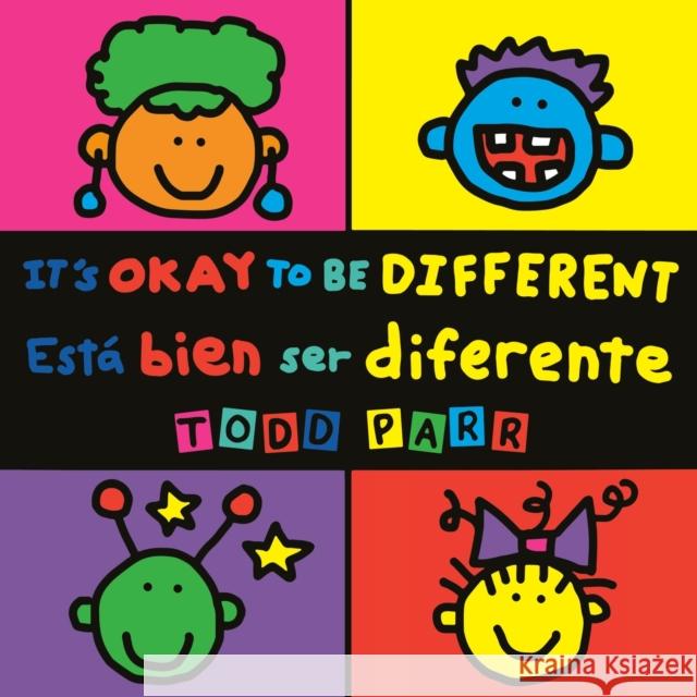 It's Okay to Be Different / Esta bien ser diferente Todd Parr 9780316566599 Little, Brown & Company - książka