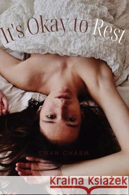 It's Okay to Rest: Hygge Charm, Swan 9789916628621 Swan Charm Publishing - książka