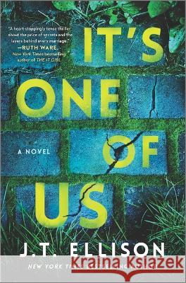 It\'s One of Us: A Novel of Suspense J. T. Ellison 9780778311768 Mira Books - książka