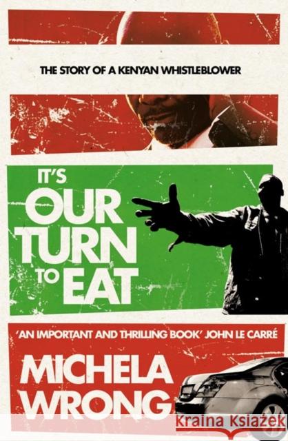 It’s Our Turn to Eat Michela Wrong 9780007241972 HarperCollins Publishers - książka