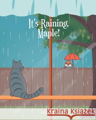 It's Raining, Maple! Joyce 9798887319056 Fulton Books - książka