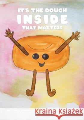 It's The Dough Inside That Matters Benjamin Lee, Kathleen Lee 9780983226215 Outfox Prevention LLC - książka