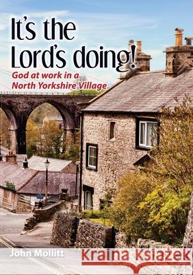 It's the Lord's Doing John Mollitt 9781913247423 Kingdom Publishers - książka