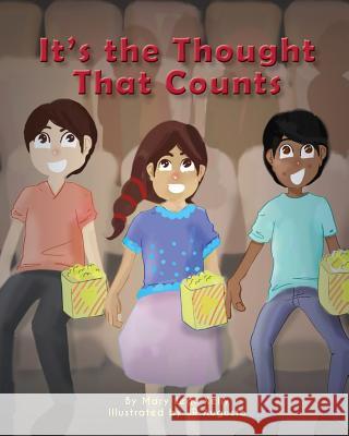 It's the Thought That Counts Mary Jean Kelly   9781628388794 Page Publishing, Inc. - książka