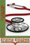 It's Time To See The DOCTOR: Second Edition Murugesan Mbbs, K. 9781500872496 Createspace