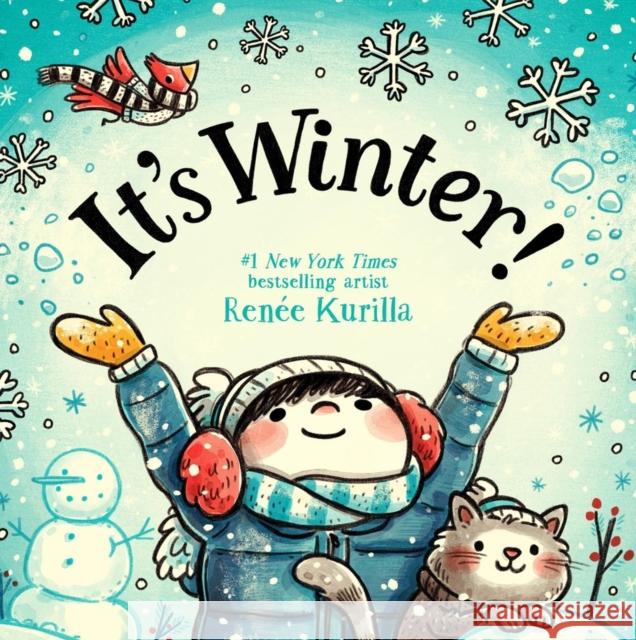 It's Winter! Ren?e Kurilla 9780316570138 Little, Brown & Company - książka