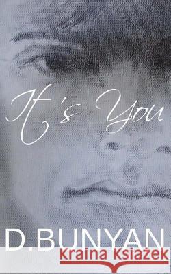 It's You D. Bunyan 9780993046407 D. Bunyan - książka