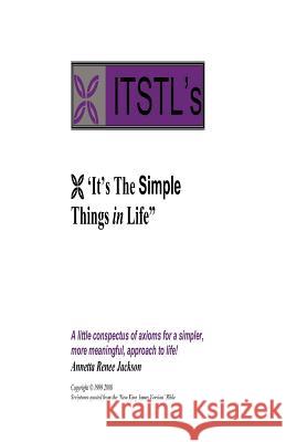 Itstl's - It's The Simple Things In Life Jackson, Annetta Renee 9781438249049 Createspace - książka