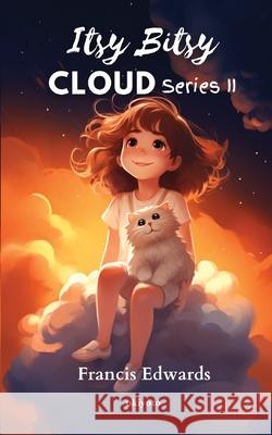 Itsy Bitsy Clouds Comic 2 Francis Edwards 9789371821407 Ukiyoto Publishing - książka