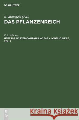 IV. 276b Campanulaceae - Lobelioideae, Teil 2 F E Wimmer 9783112653074 De Gruyter - książka
