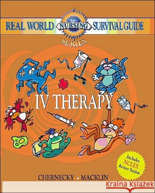 IV Therapy Macklin, Denise 9780721697789 W.B. Saunders Company - książka