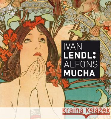 Ivan Lendl: Alfons Mucha Jack Rennert Karel Srp 9788075295903 Slovart Publishing, Ltd. - książka