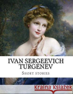 Ivan Sergeevich Turgenev, short stories Clara Garnett, Constance 9781499572414 Createspace - książka